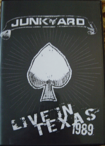 Junkyard : Live in Texas 1989